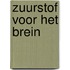 Zuurstof voor het brein