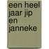 Een heel jaar Jip en Janneke