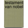 Testament van Nobel door Liza Marklund
