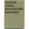 Racisme meten, discriminatie bestrijden door Thomas Piketty