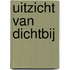 Uitzicht van dichtbij