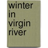 Winter in Virgin River by Robyn Carr
