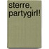 Sterre, partygirl!