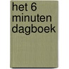 Het 6 minuten dagboek door Dominik Spenst