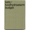 Keto / Koolhydraatarm Budget door Onbekend
