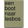 Een boot naar Lesbos by Nouri Al-Jarrah