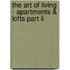 The Art of Living - Apartments & Lofts Part II