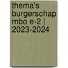 Thema's Burgerschap MBO E-2 | 2023-2024 by Merijn Brada