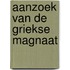 Aanzoek van de Griekse magnaat