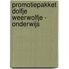 Promotiepakket Dolfje Weerwolfje - onderwijs door Paul van Loon