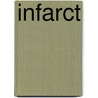 Infarct door Viggo Waas 