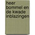 Heer Bommel en de kwade inblazingen