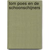 Tom Poes en de schoonschijners door Marten Toonder