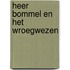 Heer Bommel en het wroegwezen