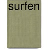 Surfen by Susan Schaeffer