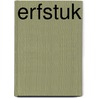 Erfstuk door Carmen Van Geffen