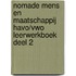 Nomade Mens en Maatschappij havo/vwo leerwerkboek deel 2