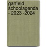 Garfield Schoolagenda - 2023 -2024 by Interstat