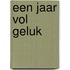 Een jaar vol geluk