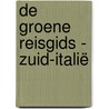 De Groene Reisgids - Zuid-Italië by Michelin Editions