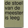 De stoel van de meester is leeg by Karel Boullart