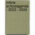 MTTCW Schoolagenda - 2023 - 2024
