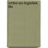VMBO-EO-Logistiek lifo door Onbekend