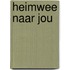 Heimwee naar jou