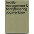 Middle Management & Bedrijfsvoering opgavenboek