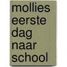 Mollies eerste dag naar school by Rob Meulemans