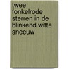 Twee fonkelrode sterren in de blinkend witte sneeuw door Davide Morosinotto