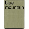 Blue Mountain door Eva Christiany