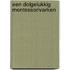 Een dolgelukkig Montessorivarken
