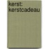 Kerst: Kerstcadeau