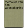 Memoires van een woensdagkind door Niek de Kruif