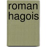 Roman Hagois door Homme Eernstma