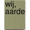 Wij, aarde door Manuel Sintubin