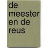 De Meester en de Reus door Willem van Zoetendaal