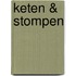 Keten & stompen