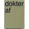 Dokter af door Adam Kay