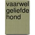 Vaarwel geliefde hond