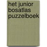 Het Junior Bosatlas Puzzelboek door Onbekend