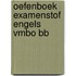 Oefenboek Examenstof Engels VMBO BB