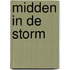 Midden in de storm
