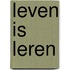 Leven is leren