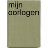Mijn oorlogen door Piet Kooij