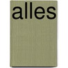 Alles by Tamar A. Soetendorp