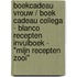 Boekcadeau Vrouw / Boek Cadeau Collega - Blanco Recepten Invulboek - "Mijn Recepten Zooi"