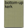 Bottom-up kerk door Tabitha van Krimpen
