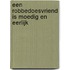 Een Robbedoesvriend is moedig en eerlijk